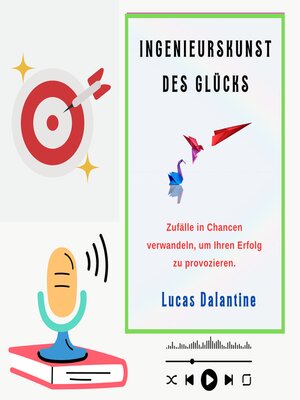cover image of INGENIEURSKUNST DES GLÜCKS